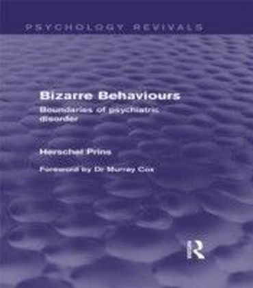 Bizarre Behaviours (Psychology Revivals) main product photo