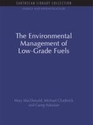 Environmental Management of Low-Grade Fuels