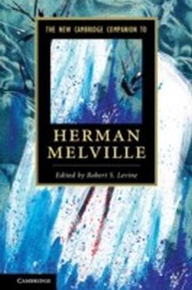 New Cambridge Companion to Herman Melville