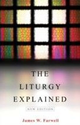Liturgy Explained