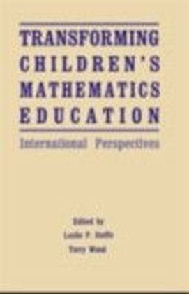 Transforming Children's Mathematics Education