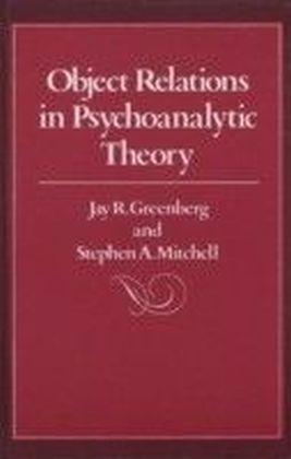 Object Relations in Psychoanalytic Theory