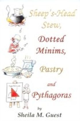 Sheep's-Head Stew, Dotted Minims, Pastry and Pythagoras main product photo