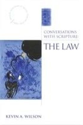 Conversations with Scripture: The Law