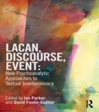 Lacan, Discourse, Event: New Psychoanalytic Approaches to Textual Indeterminacy main product photo