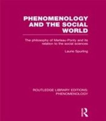Phenomenology and the Social World