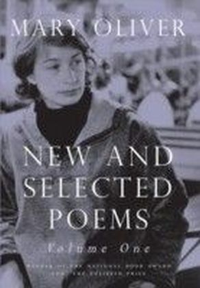 New and Selected Poems, Volume One