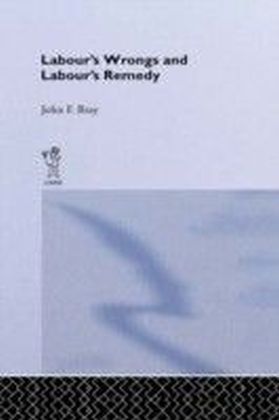 Labour's Wrongs and Labour's Remedy main product photo