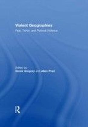 Violent Geographies