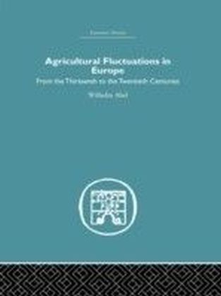 Agricultural Fluctuations in Europe