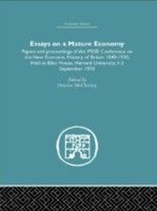 Essays on a Mature Economy: Britain After 1840