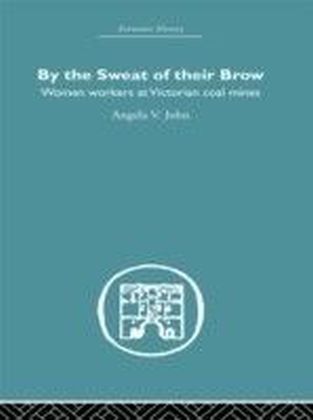 By the Sweat of Their Brow
