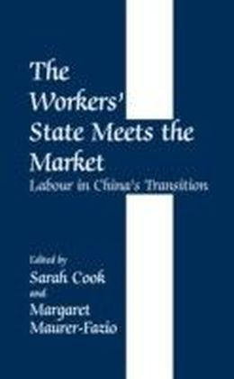 Workers' State Meets the Market