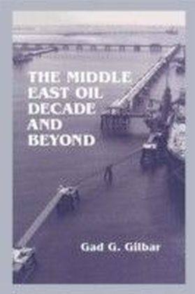 Middle East Oil Decade and Beyond