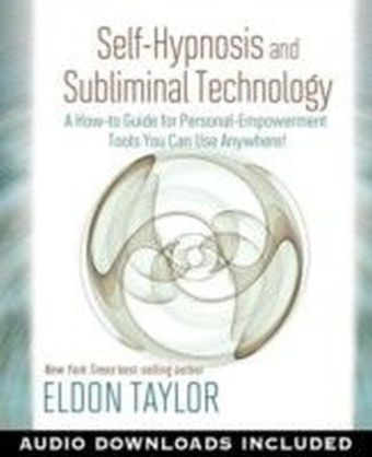 Self-Hypnosis and Subliminal Technology