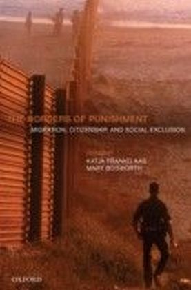 Borders of Punishment: Migration, Citizenship, and Social Exclusion