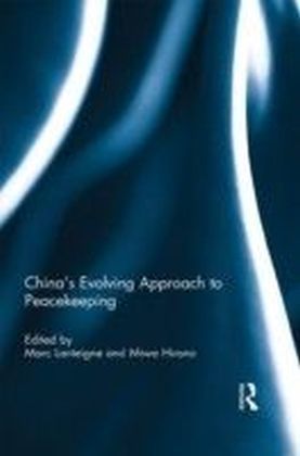 China's Evolving Approach to Peacekeeping