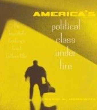 America's Political Class Under Fire