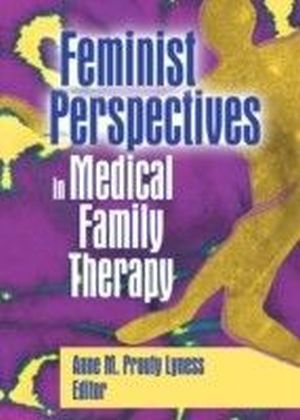 Feminist Perspectives in Medical Family Therapy main product photo