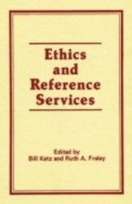 Ethics and Reference Services