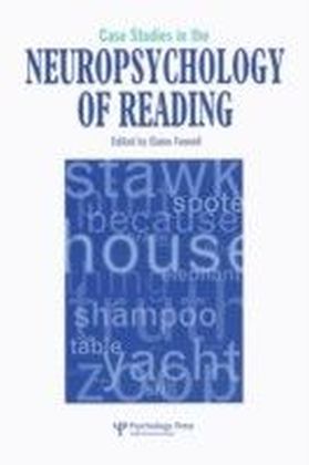 Case Studies in Neuropsychology of Reading