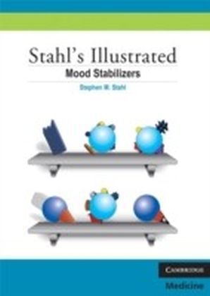 Stahl's Illustrated Mood Stabilizers