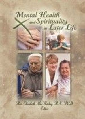 Mental Health and Spirituality in Later Life