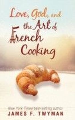 Love, God, and the Art of French Cooking main product photo