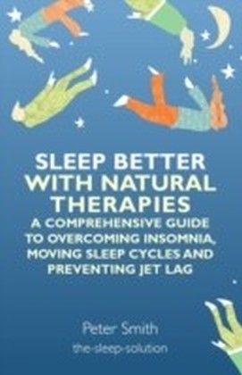 Sleep Better with Natural Therapies