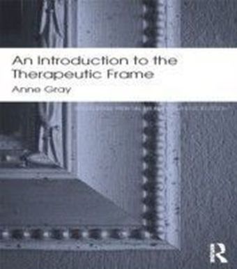Introduction to the Therapeutic Frame