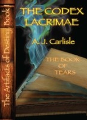 Codex Lacrimae, Part II: The Book of Tears