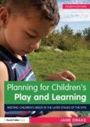 Planning for Children's Play and Learning