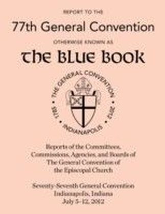 Report to the 76th General Convention