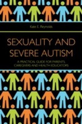 Sexuality and Severe Autism