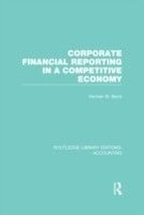 Corporate Financial Accounting in a Competitive Economy (RLE Accounting)