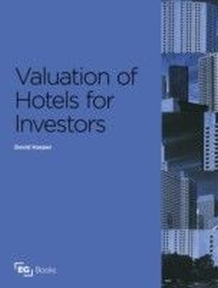 Valuation of Hotels for Investors