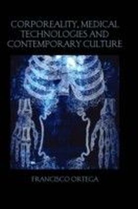 Corporeality, Medical Technologies and Contemporary Culture main product photo