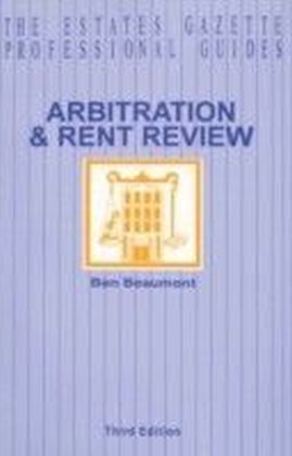 Arbitration and Rent Review