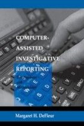 Computer-assisted Investigative Reporting
