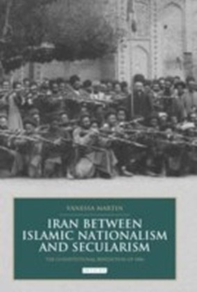 Iran between Islamic Nationalism and Secularism