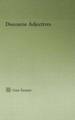 Discourse Adjectives