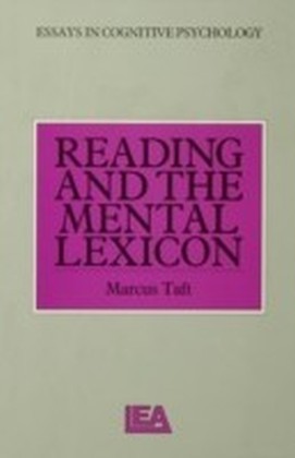 Reading and the Mental Lexicon