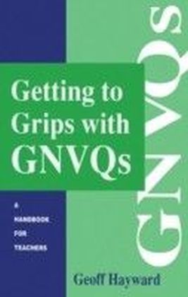 Getting to Grips with GNVQs