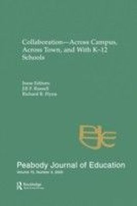 Collaboration--across Campus, Across Town, and With K-12 Schools