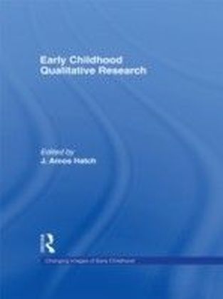 Early Childhood Qualitative Research