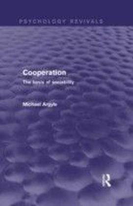 Cooperation (Psychology Revivals)