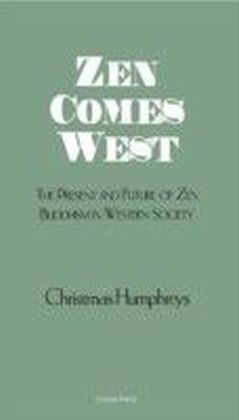 Zen Comes West