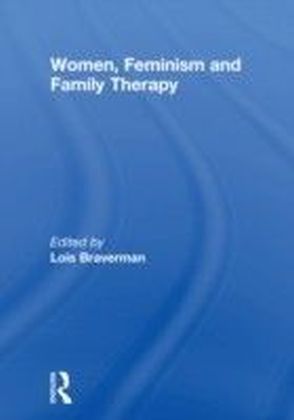 Women, Feminism and Family Therapy