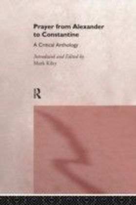 Prayer From Alexander To Constantine