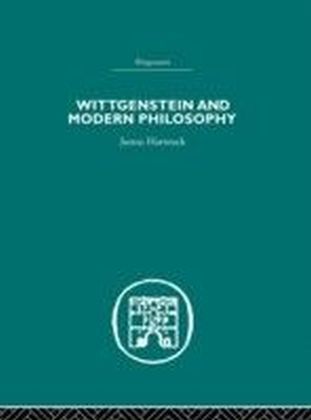 Wittgenstein and Modern Philosophy